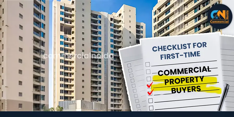 Checklist For First Time Commercial Property Buyers