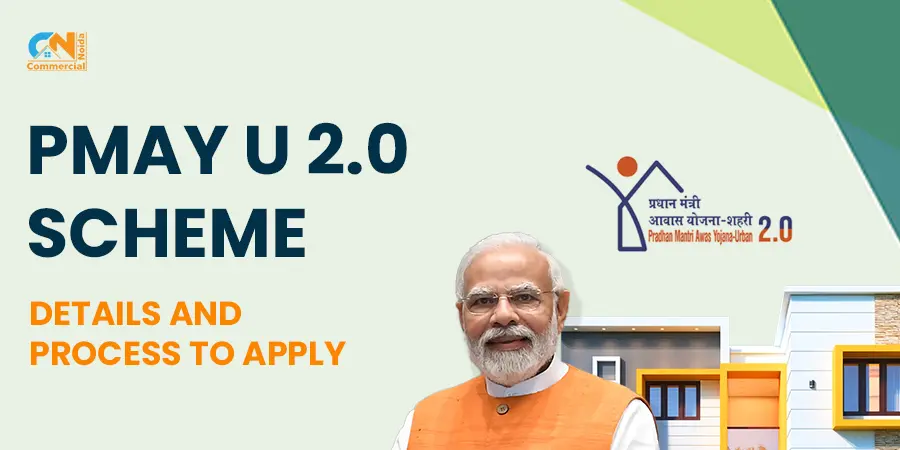 PMAY U 2.0 Scheme Details And Process To Apply