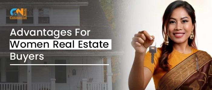 Advantages For Women Real Estate Buyers