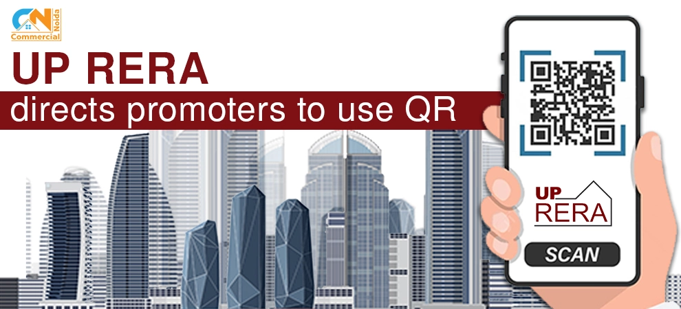 UP RERA directs promoters to use QR