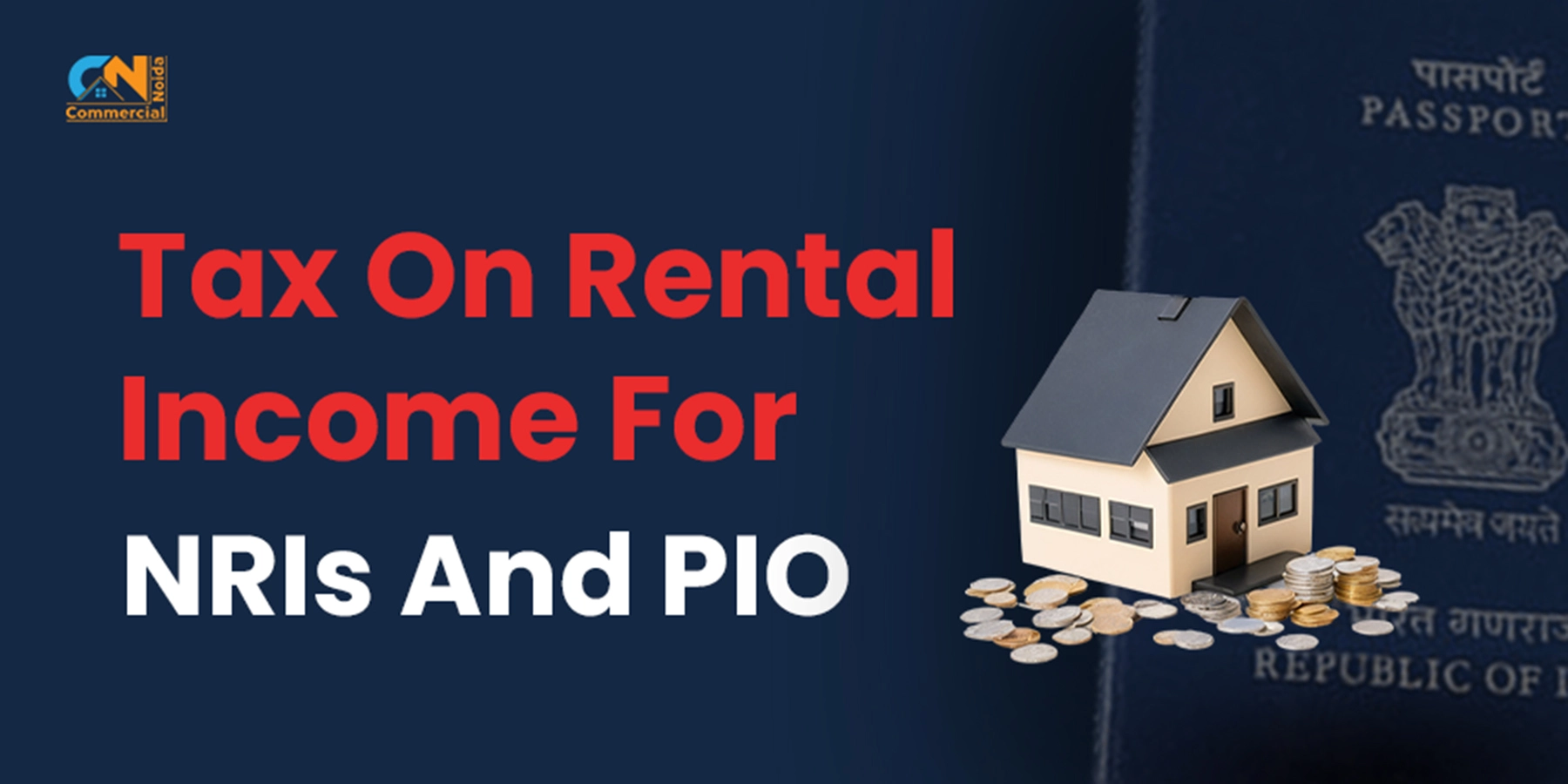 Tax On Rental Income For NRIs And PIO 2024