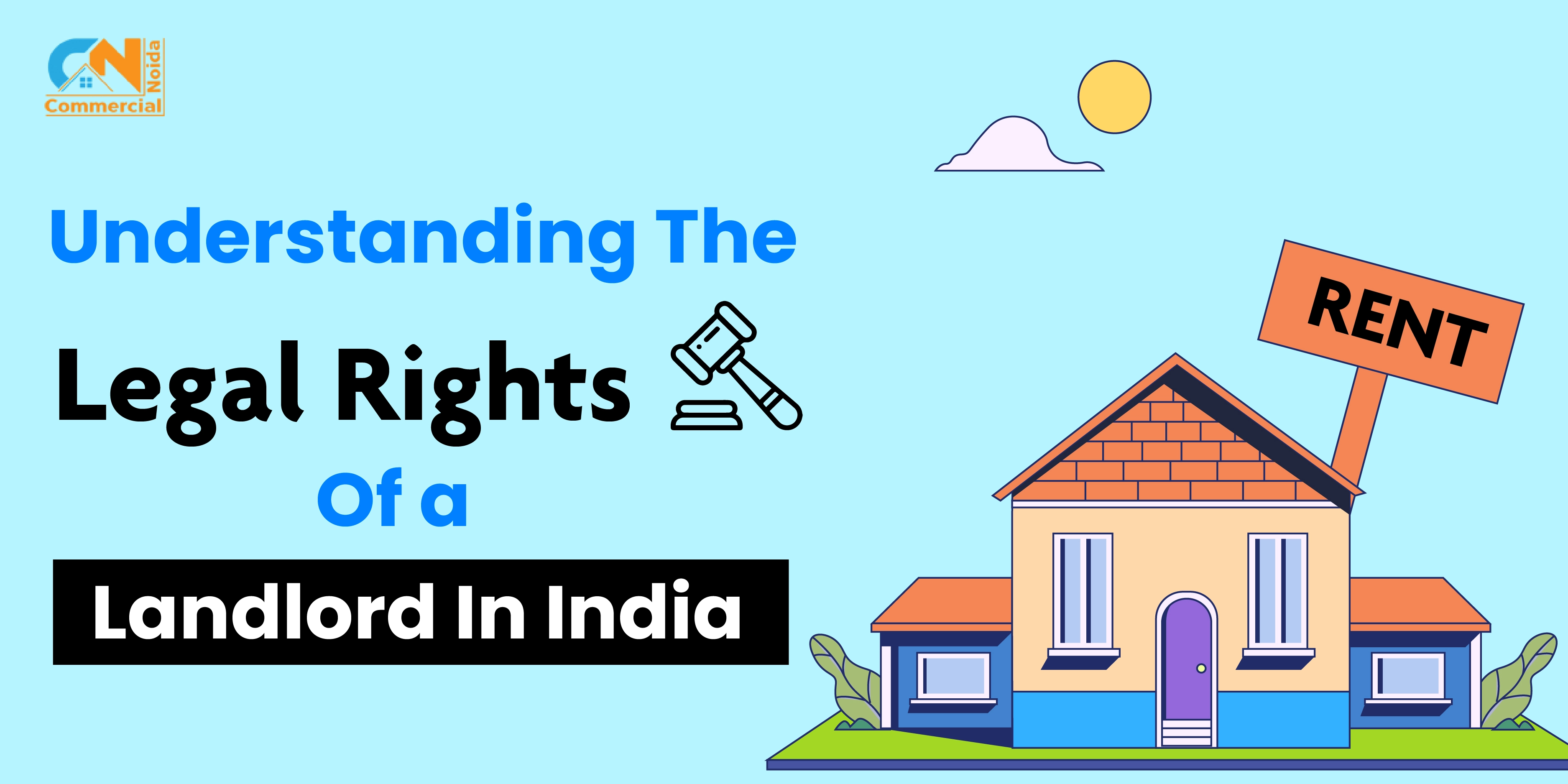 Understanding The Legal Rights Of A Landlord In India