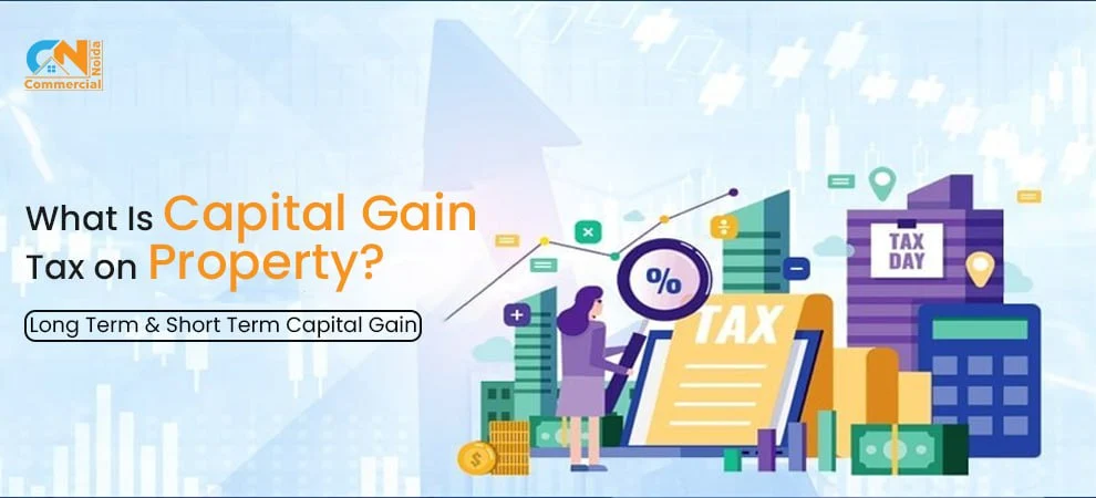 What Is Capital Gain Tax on Property?