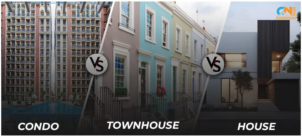  Condo vs Townhouse vs House: Making the Right Choice