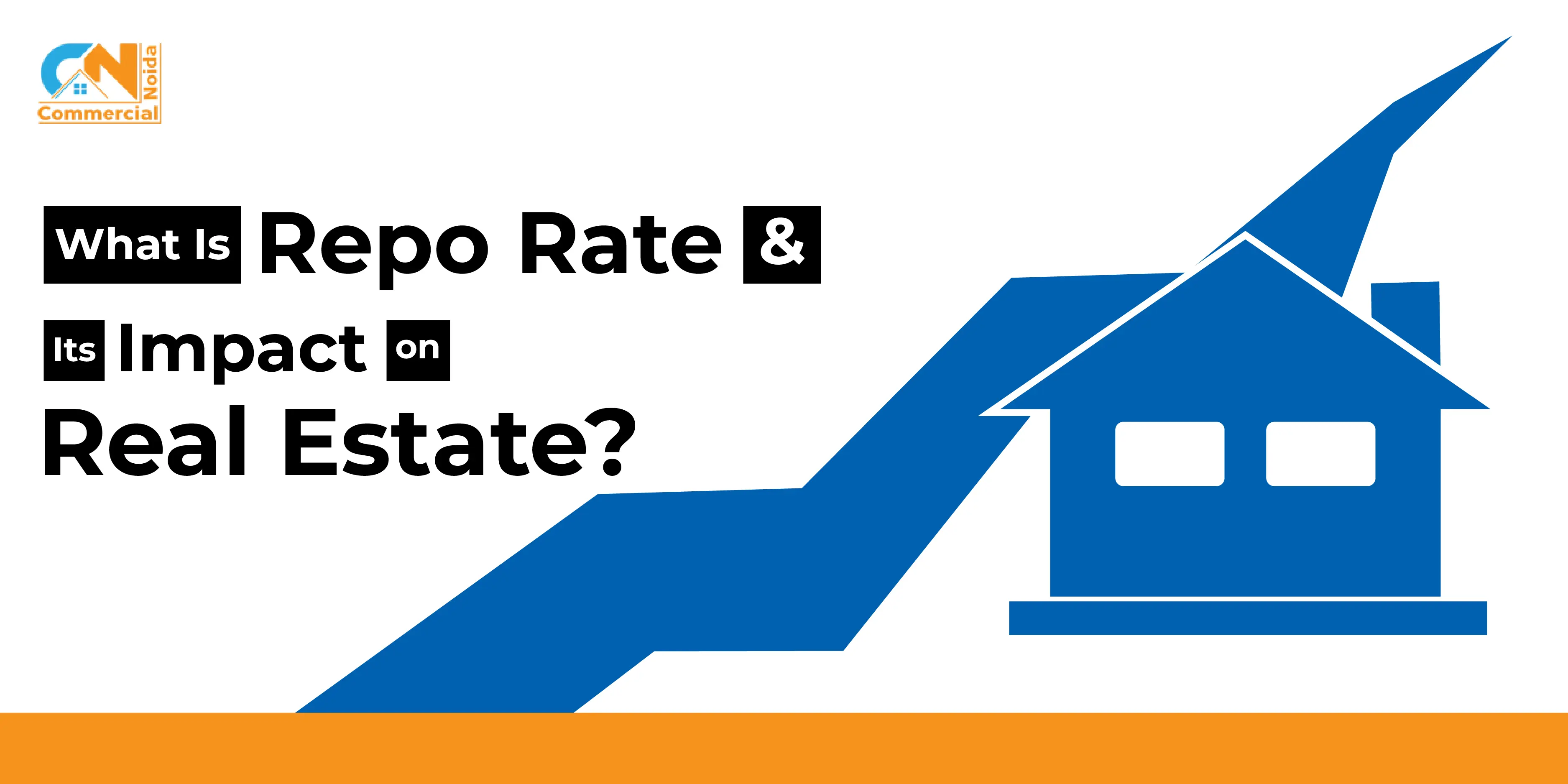 What Is Repo Rate & Its Impact on Real Estate?