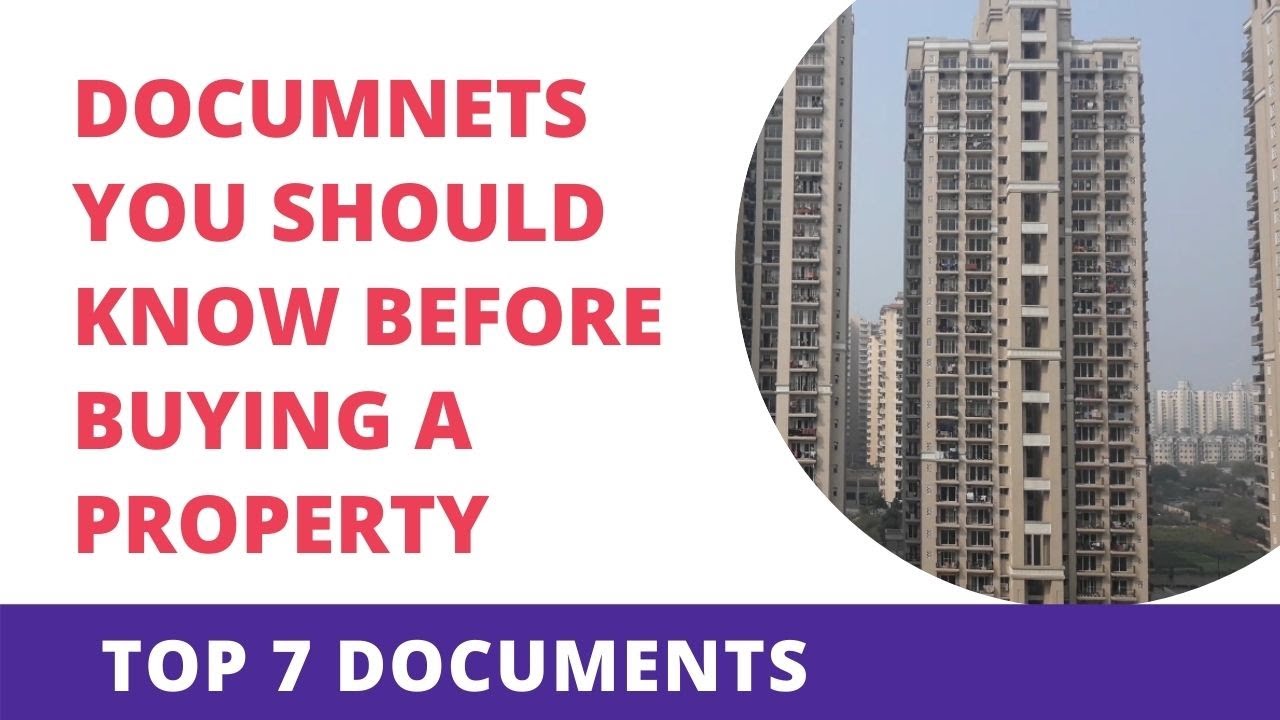 Documents you need to buy a property in Noida