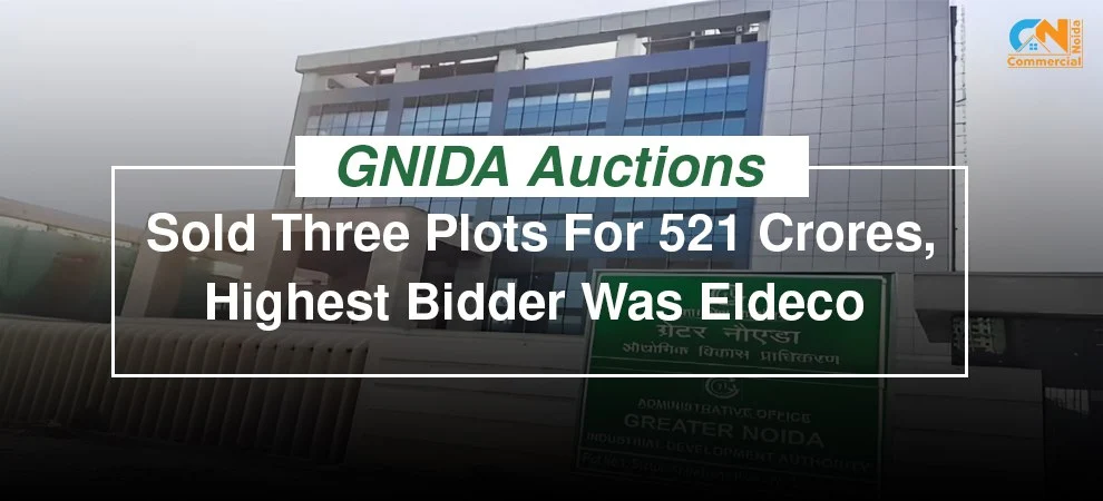 GNIDA Auctions Three Plots For 521 Crores | Highest Bidder Was Eldeco